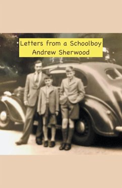 Letters from a Schoolboy - Sherwood, Andrew