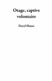 Otage, captive volontaire (eBook, ePUB)