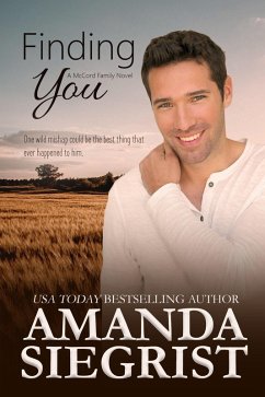 Finding You (A McCord Family Novel, #5) (eBook, ePUB) - Siegrist, Amanda