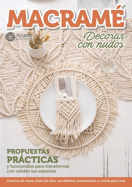 Macrame Decorar con nudos (eBook, ePUB) Macrame Decorar con nudos (eBook, ePUB)