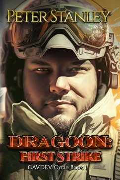 Cover Dragoon: First Strike (CAVDEV Cycle) (eBook, ePUB)