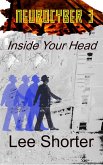 Neurocyber 3: Inside Your Head (eBook, ePUB)