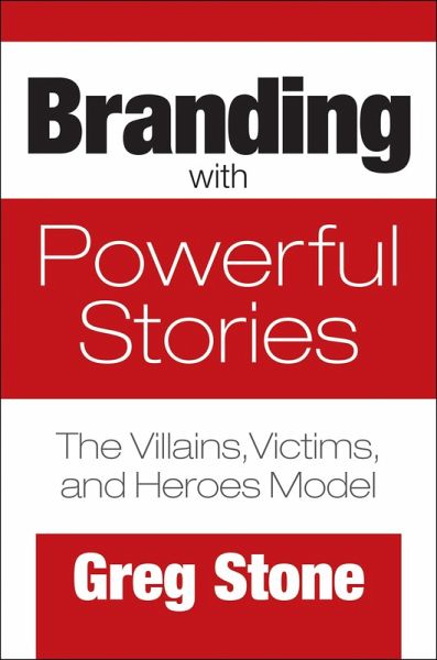 Branding with Powerful Stories (eBook, PDF) Branding with Powerful Stories (eBook, PDF)