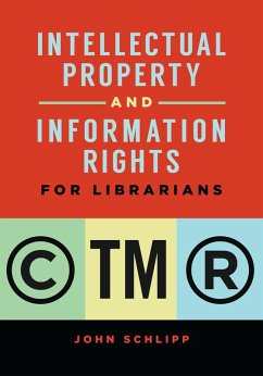 Cover Intellectual Property and Information Rights for Librarians (eBook, PDF)