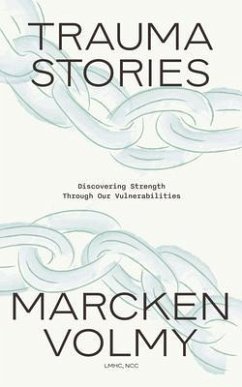 Trauma Stories (eBook, ePUB) - Volmy, Marcken