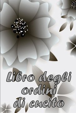 Libro degli ordini di cucito - Orsolini, Melissa