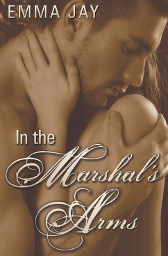 In the Marshal's Arms - Jay, Emma