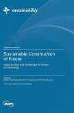 Sustainable Construction of Future
