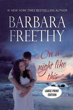 On A Night Like This (LARGE PRINT) Edition - Freethy, Barbara