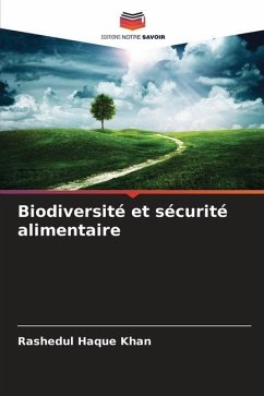 Biodiversité et sécurité alimentaire - Khan, Rashedul Haque