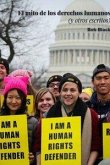 El mito de los derechos humanos. Y otros escritos El mito de los derechos humanos. Y otros escritos