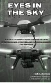 Eyes in the Sky: A Global Perspective on the Role of UAVs in Intelligence, Surveillance, Reconnaissance, and Security (eBook, ePUB)