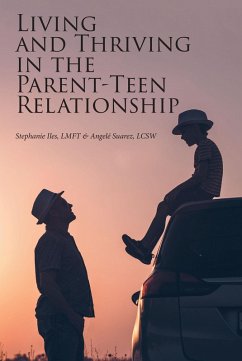 Cover Living and Thriving in the Parent-Teen Relationship (eBook, ePUB)