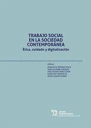 Cover Trabajo Social en la Sociedad Contemporánea. Ética, cuidado y digitalización