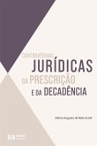 Controvérsias jurídicas da prescrição e da decadência