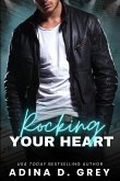 Rocking your Heart