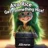 Ava Rice Gets Something Nice! - Bild 1