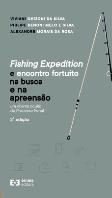 Fishing expedition e encontro fortuito na busca e apreensão - Silva, Viviani Ghizoni da