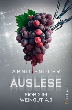 Auslese (eBook, ePUB) - Endler, Arno