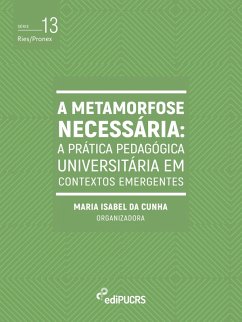 A metamorfose necessária (eBook, PDF) - Cunha, Maria Isabel da