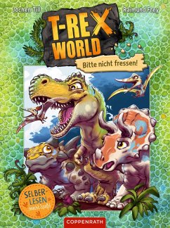 T-Rex World (Bd. 1 für Leseanfänger) (eBook, ePUB) - Till, Jochen