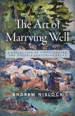 The Art Of Marrying Well (eBook, ePUB) - Niblock, Andrew