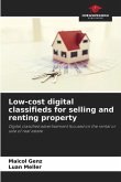 Low-cost digital classifieds for selling and renting property
