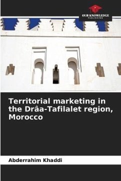 Territorial marketing in the Drâa-Tafilalet region, Morocco - Khaddi, Abderrahim