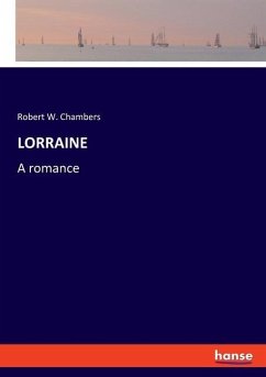 LORRAINE - Chambers, Robert W.
