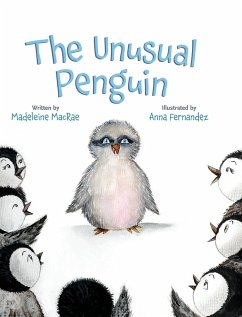 The Unusual Penguin - MacRae, Madeleine