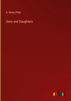 Sons and Daughters - Philp, R. Kemp