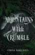 Mountains Will Crumble - Bild 1