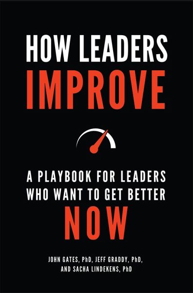 How Leaders Improve (eBook, PDF) How Leaders Improve (eBook, PDF)