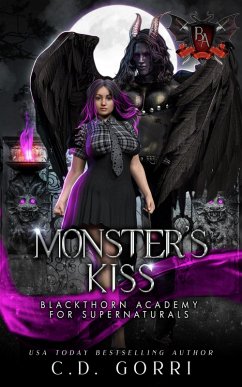 Monster's Kiss (Blackthorn Academy for Supernaturals, #1) (eBook, ePUB) - Gorri, C. D.