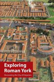 Exploring Roman York