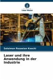 Laser und ihre Anwendung in der Industrie