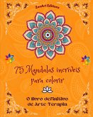 75 Mandalas incríveis para colorir