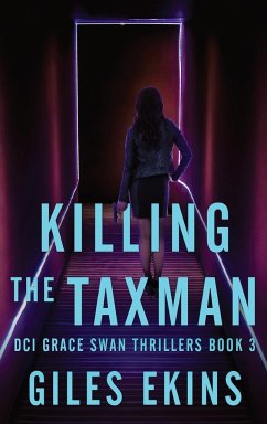 Killing The Taxman - Ekins, Giles