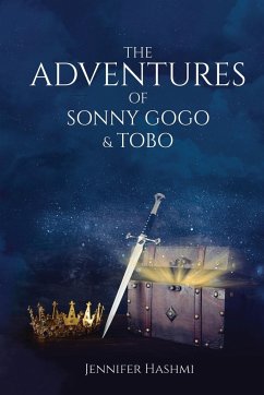 Sonny, Gogo, and Tobo, and their Adventures (Compilation) - Hashmi, Jennifer