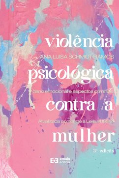 Violência psicológica contra a mulher - Ramos, Ana Luisa Schmidt