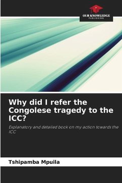 Why did I refer the Congolese tragedy to the ICC? - Mpuila, Tshipamba
