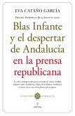 Blas Infante y el despertar de Andalucía en la prensa republicana: Premio Memorial Blas Infante 2022