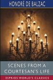 Scenes from a Courtesan's Life (Esprios Classics)