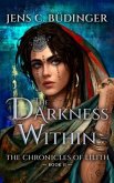 The Darkness Within (eBook, ePUB)