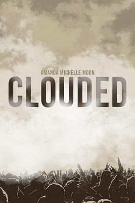 Clouded (eBook, ePUB) Clouded (eBook, ePUB)