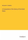 A Compendium of the History of the United States