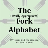The Totally Appropriate Fork Alphabet