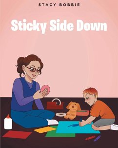 Sticky Side Down - Bobbie, Stacy