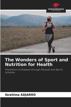 The Wonders of Sport and Nutrition for Health - ADJARRO, Ibrahima