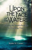 Upon the Face of the Waters (eBook, ePUB)